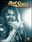 Bob Seger Anthology piano sheet music cover